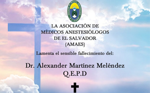 Lamentamos el sensible fallecimiento del Dr. Alexander Martinez Meléndez